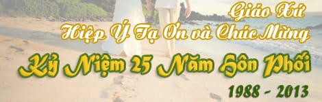 Giáo xứ Hiệp Ý Tạ Ơn và Chúc Mừng: Kỷ Niệm 25 Năm Hôn Phối