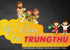 Tiền Trạm và Thư Ngỏ Đêm Hội Trăng Rằm 8 2017