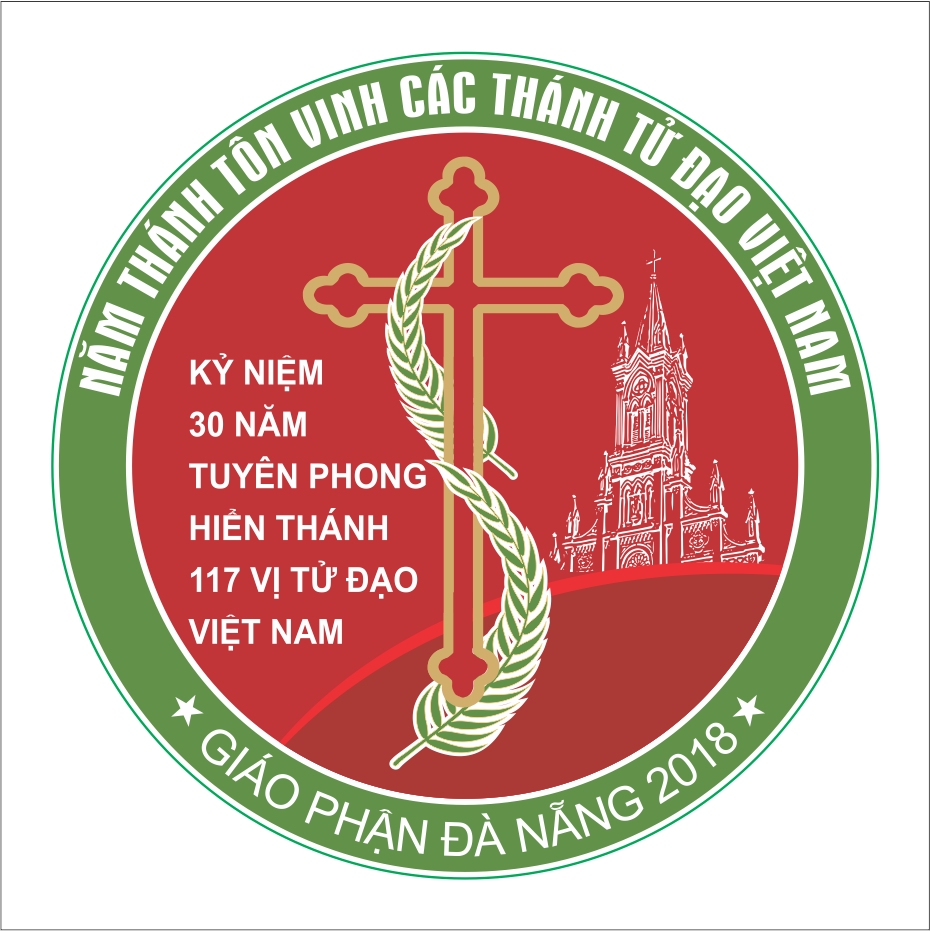 Thông báo: Lễ Khai Mạc Năm Thánh Tôn Vinh Các Thánh Tử Đạo Việt Nam 19/6/2018