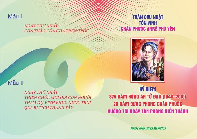 Ngày Thứ Nhất Tuần Cửu Nhật Tôn Vinh Chân Phước Anrê Phú Yên từ 16-25/7/2019