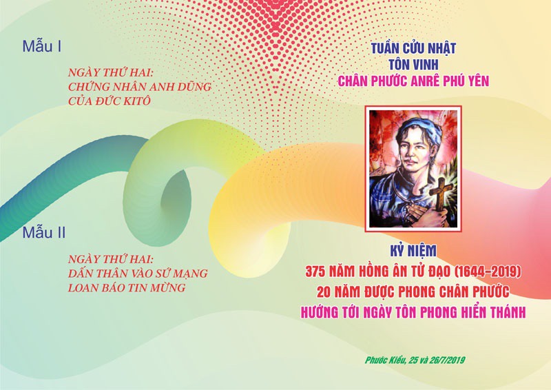 Ngày Thứ Hai Tuần Cửu Nhật Tôn Vinh Chân Phước Anrê Phú Yên từ 16-25/7/2019