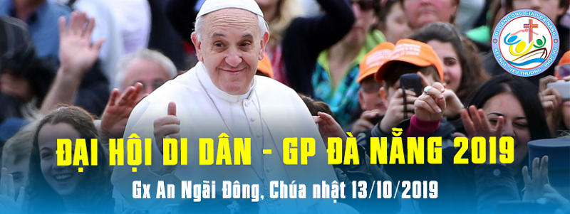 Thư Mời Đại Hội Di Dân Công Giáo – Giáo Phận Đà Nẵng 2019