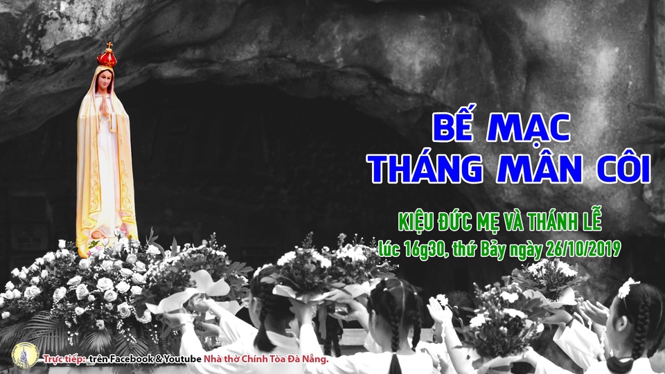 Trực tiếp: Kiệu Đức Mẹ và Thánh lễ ngày 26 tháng 10 năm 2019