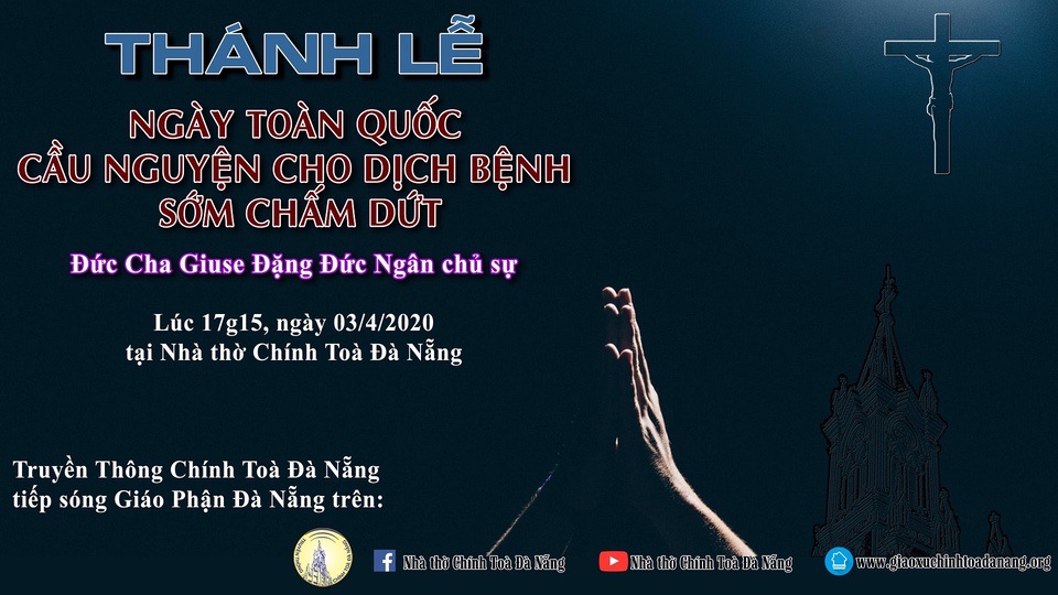 Thánh Lễ Cầu Nguyện Cho Dịch Bệnh Sớm Chấm Dứt Tại Giáo Phận Đà Nẵng