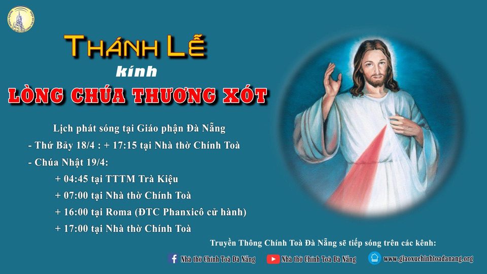 Trực tiếp các Thánh lễ Chúa Nhật kính Lòng Chúa Thương Xót tại giáo phận Đà Nẵng