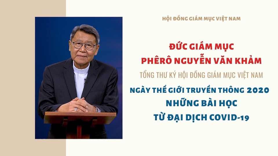 ĐGM Phêrô Nguyễn Văn Khảm: Ngày Thế giới Truyền Thông 2020 – Những bài học từ đại dịch Covid-19