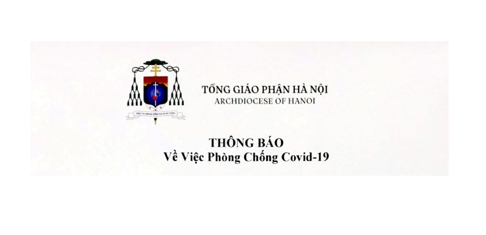 Tổng giáo phận Hà Nội: Thông báo về việc Phòng Chống Covid-19