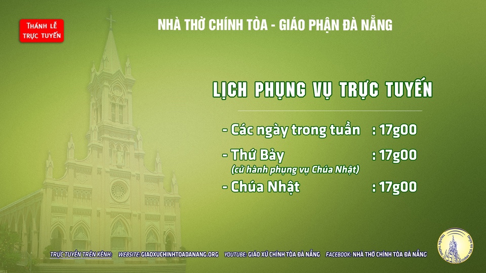 Phụng vụ Thánh lễ trực tuyến tuần XIX Thường niên 08/8/2021