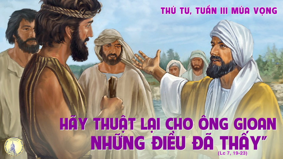 15/12/21 thứ Tư tuần III Mùa Vọng: Thầy thật là Đấng phải đến