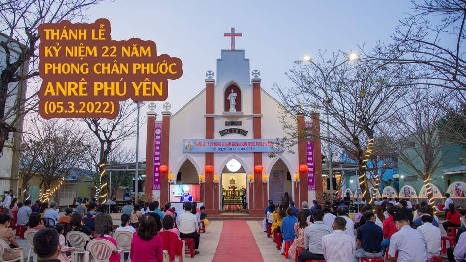 Thánh lễ Tạ ơn mừng 22 năm phong Chân phước Anre Phú Yên